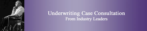 Underwriting Case Consultation